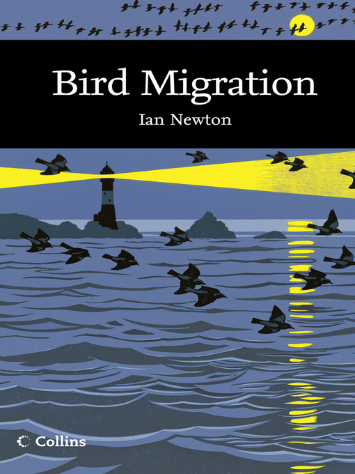 Title details for Bird Migration by Ian Newton - Available